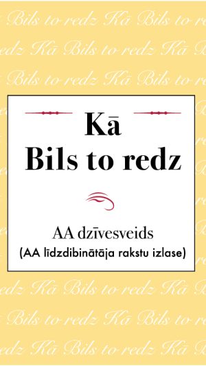 Kā Bils to redz